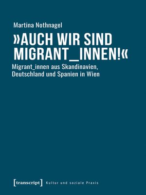 cover image of »Auch wir sind Migrant_innen!«